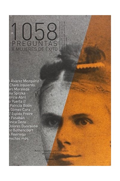1058 PREGUNTAS A MUJERES DE ÉXITO (Primera edición)